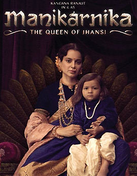 Manikarnika - The Queen Of Jhansi Movie Review, Rating, Story - 2.75